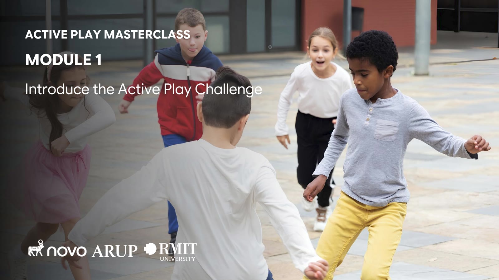 Active Play Masterclass, Module 1 title card